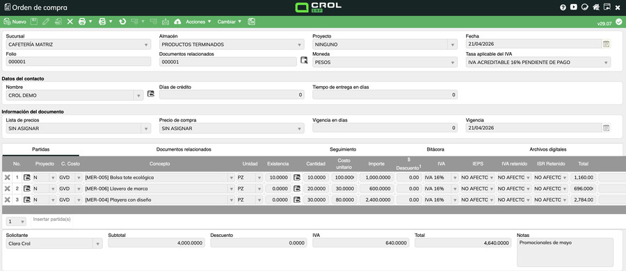 Formulario completo de Orden de compra folio 000001 mostrando encabezado con Sucursal CAFETERÍA MATRIZ, Almacén PRODUCTOS TERMINADOS, Datos del contacto CROL DEMO, Información del documento y tres partidas capturadas.