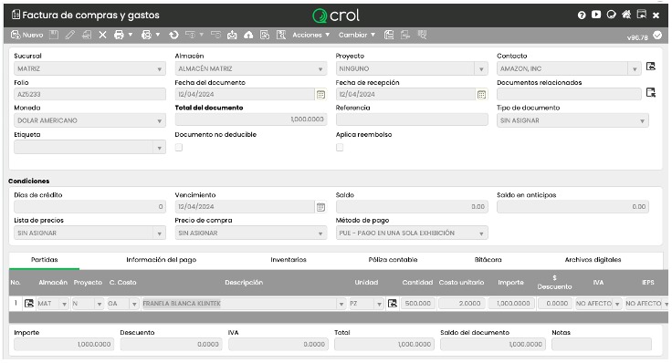 Pantalla de Factura de compras y gastos en Crol ERP mostrando el registro de una compra al extranjero con datos de sucursal, almacén, proveedor Amazon Inc, moneda Dólar Americano, partida de Franela Blanca Klintek y totales