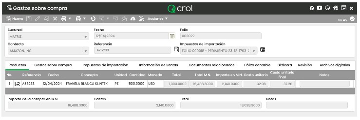 Pantalla de Gastos sobre compra en Crol ERP mostrando la vinculación de la factura de compra AZ5233 con el pedimento de importación FOLIO 000018, proveedor Amazon Inc, producto Franela Blanca Klintek con importe en moneda nacional y gastos asociados