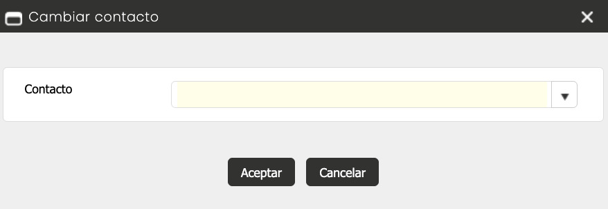 Ventana Cambiar contacto con un único campo desplegable llamado Contacto y los botones Aceptar y Cancelar en la parte inferior